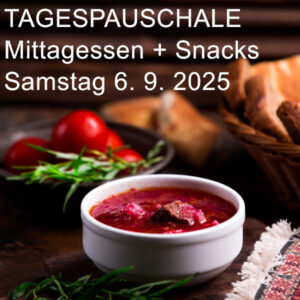 Mittagessen & Snacks, Pauschale 6. 9. 2025